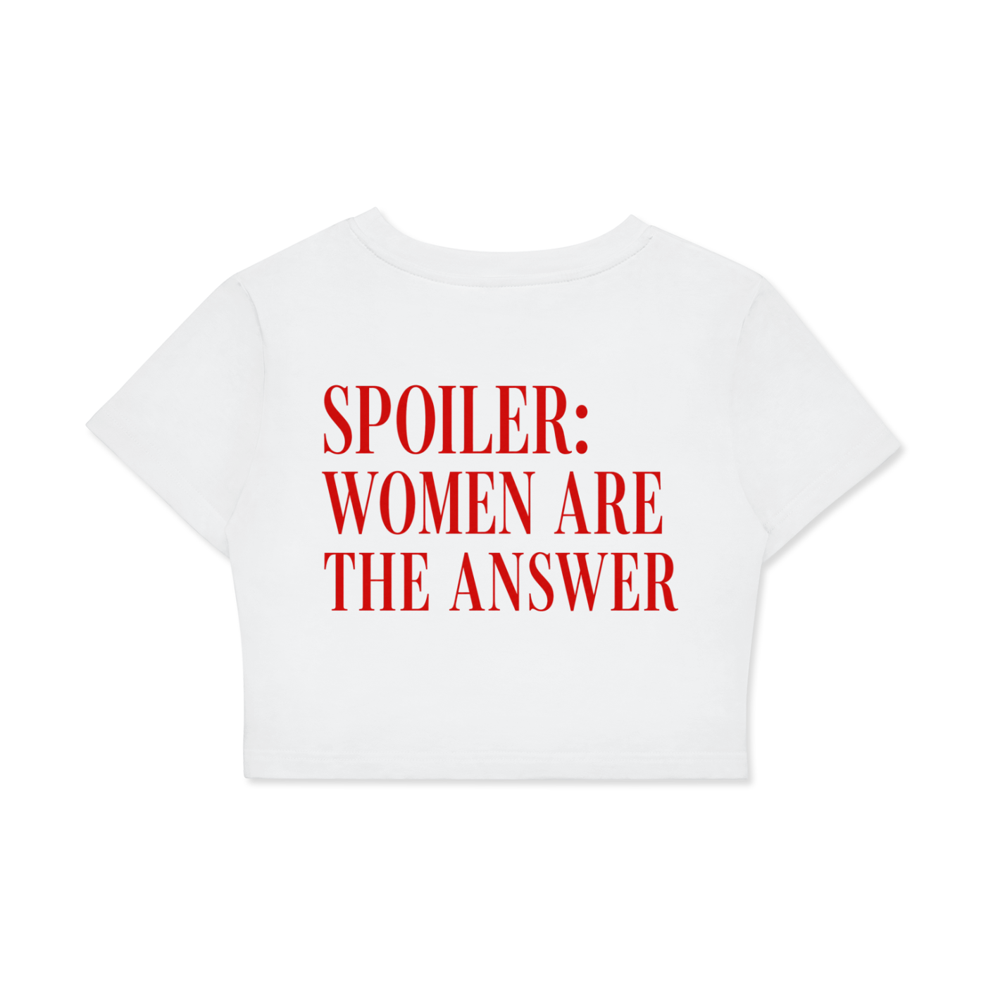 Women are the Answer Fitted Crop White Tee