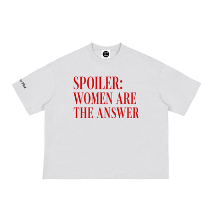Women are the Answer Classic Loose Boxy White Tee